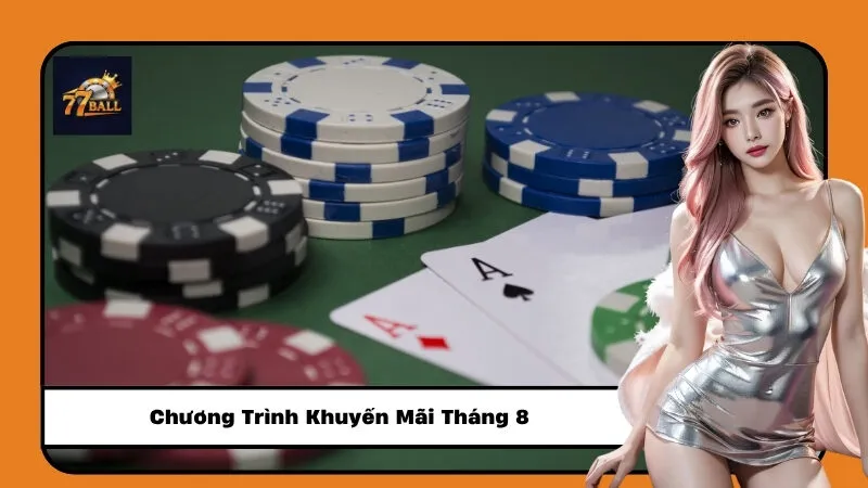 Chương Trình Khuyến Mãi Tháng 8